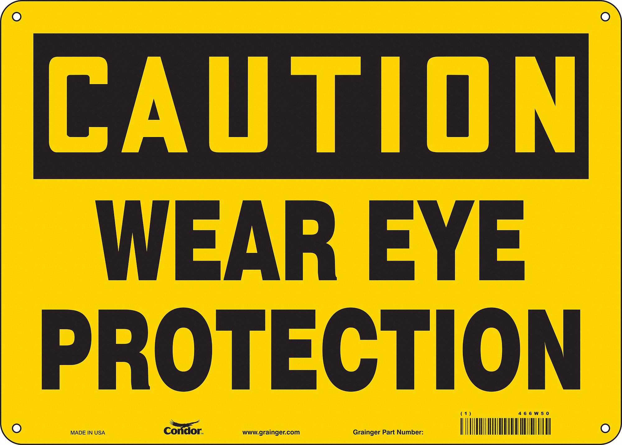 Safety Sign: Aluminum, Mounting Holes Sign Mounting, 10 in x 14 in Nominal Sign Size, 0.032 in Thick