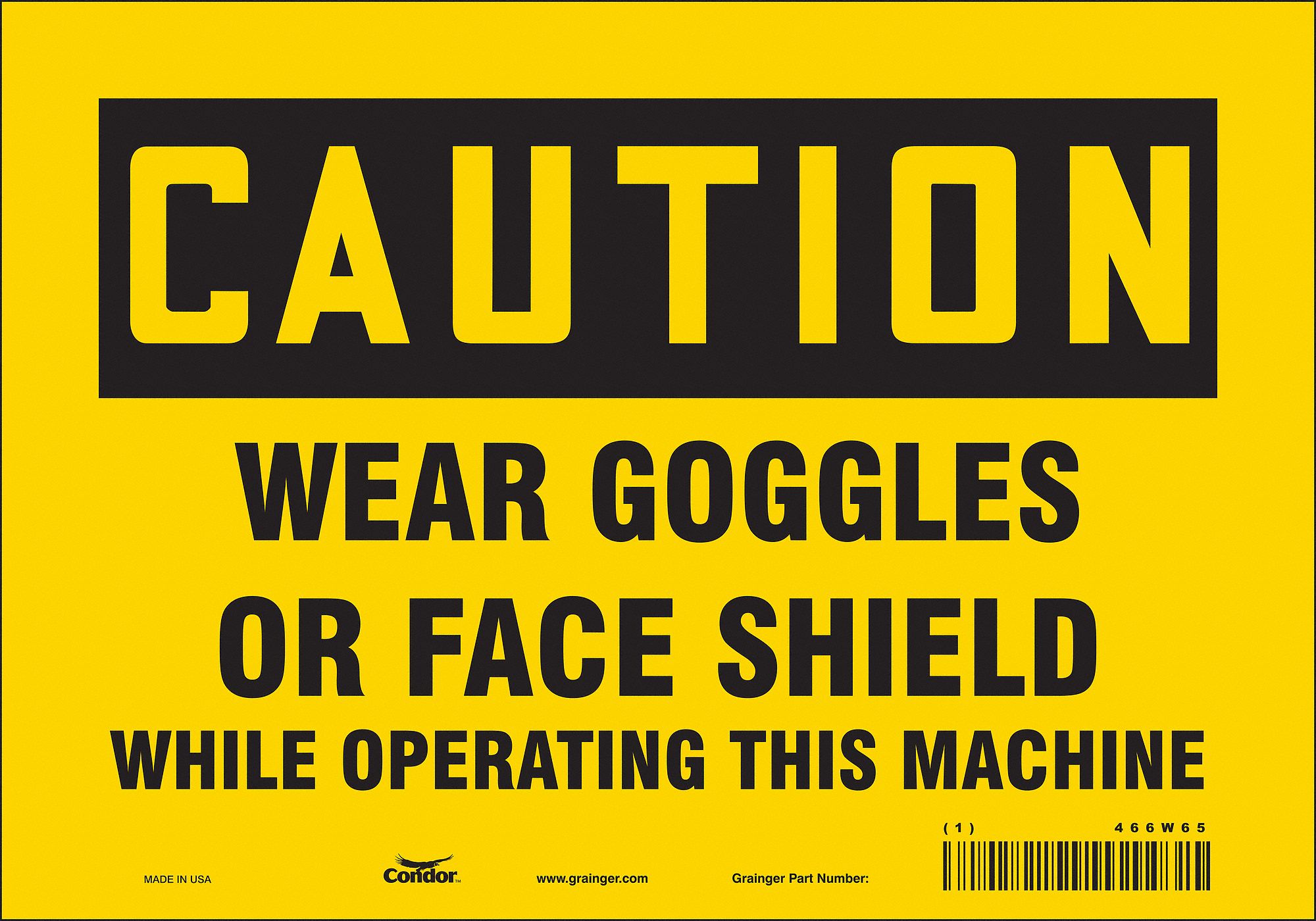 Safety Sign: Vinyl, Adhesive Sign Mounting, 7 in x 10 in Nominal Sign Size, Not Retroreflective