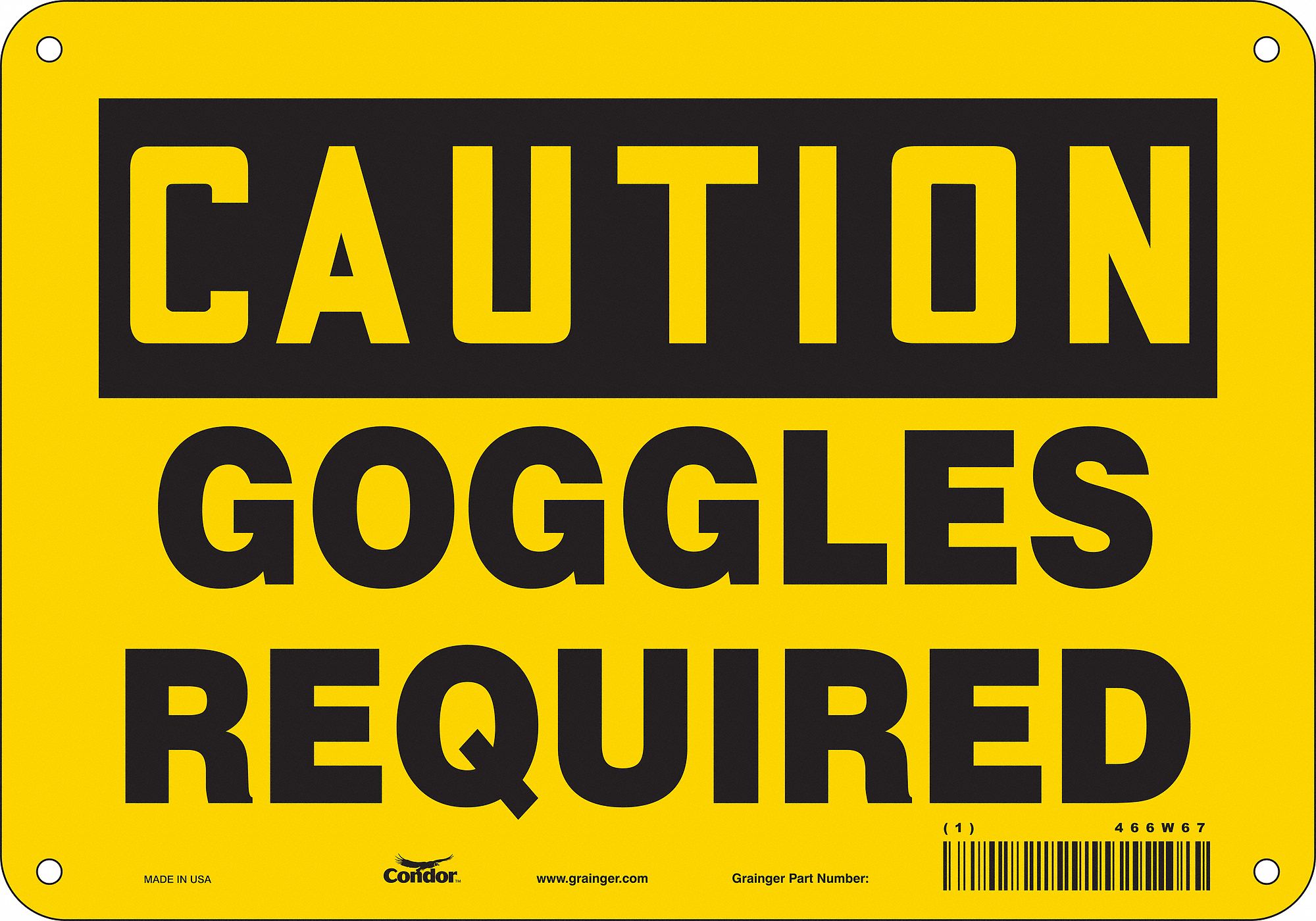 Safety Sign: Aluminum, Mounting Holes Sign Mounting, 7 in x 10 in Nominal Sign Size, 0.032 in Thick