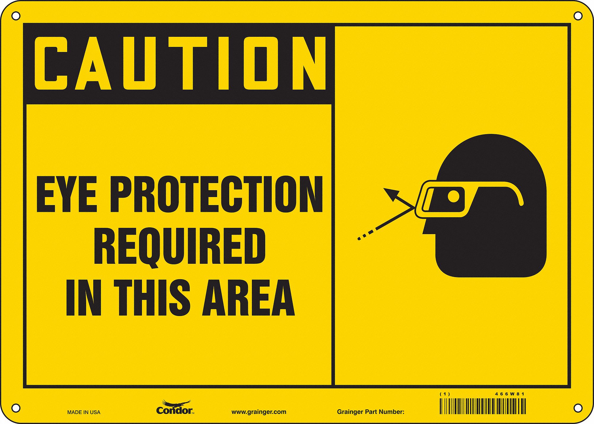 Safety Sign: Aluminum, Mounting Holes Sign Mounting, 10 in x 14 in Nominal Sign Size, 0.032 in Thick