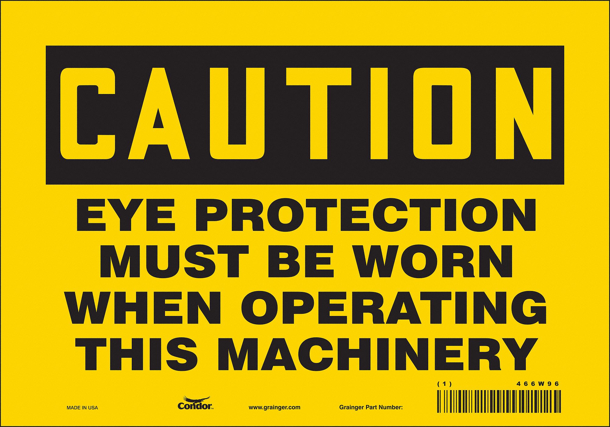 Safety Sign: Vinyl, Adhesive Sign Mounting, 7 in x 10 in Nominal Sign Size, Not Retroreflective