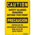 Caution/Precaucion: Safety Glasses Required Beyond This Point/Anteojos De Seqguridad Requieridos Mas Alla De Este Punto Signs