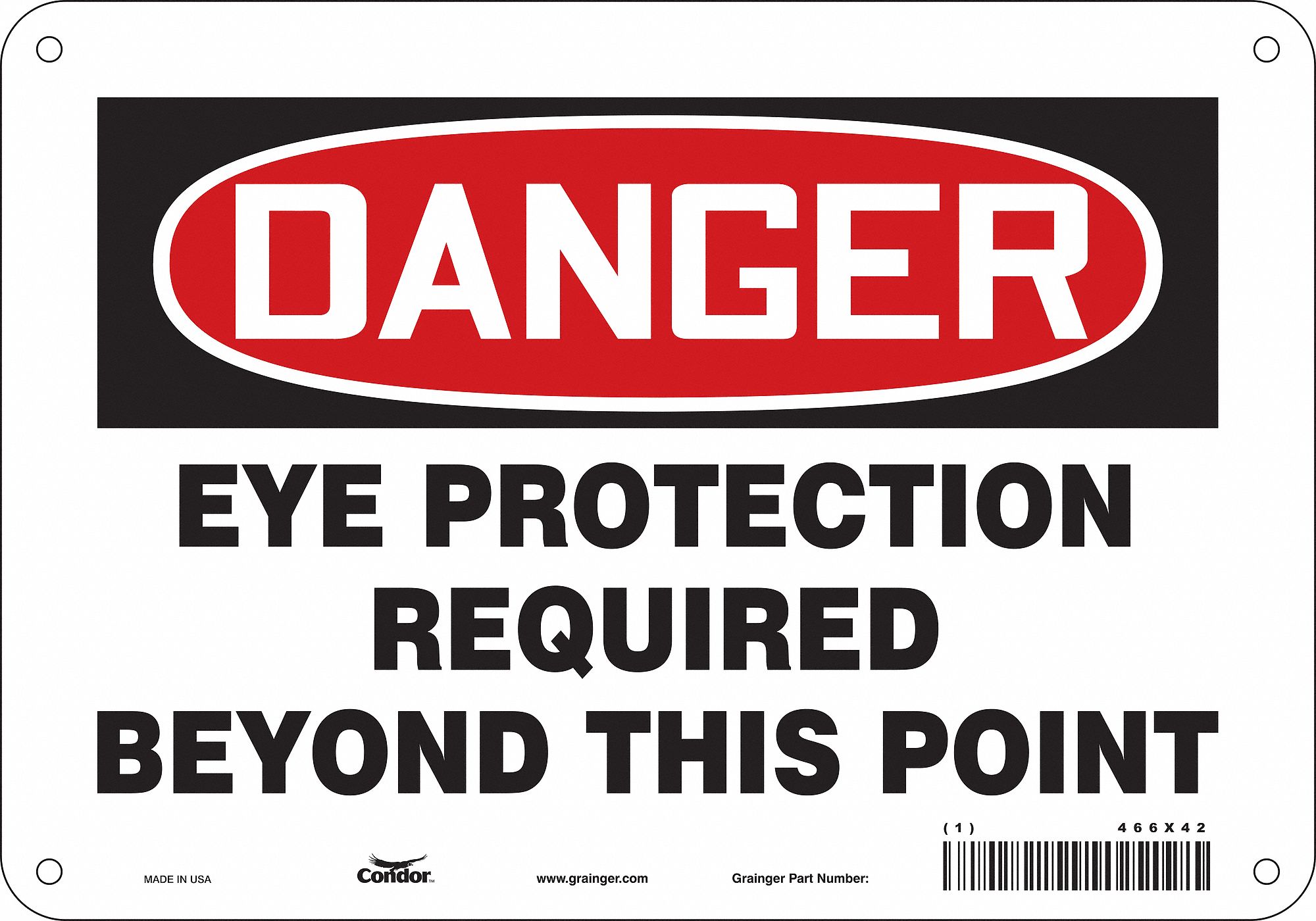 Safety Sign: Aluminum, Mounting Holes Sign Mounting, 7 in x 10 in Nominal Sign Size, 0.032 in Thick