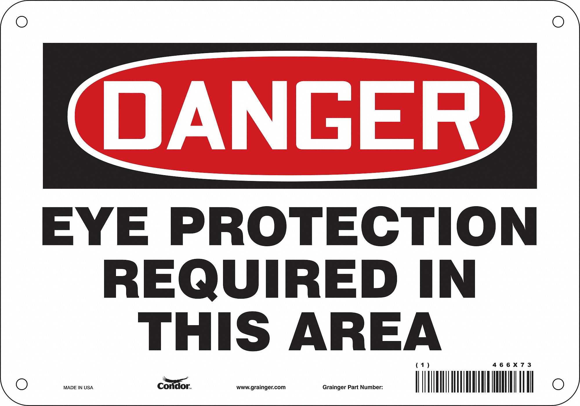 Safety Sign: Aluminum, Mounting Holes Sign Mounting, 7 in x 10 in Nominal Sign Size, 0.032 in Thick