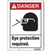 Danger: Eye Protection Required. Signs