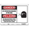 Danger/Peligro: Eye Protection Required In This Area/Es Obligatario Usar Proteccion Para Los Ojos En Esta Area Signs