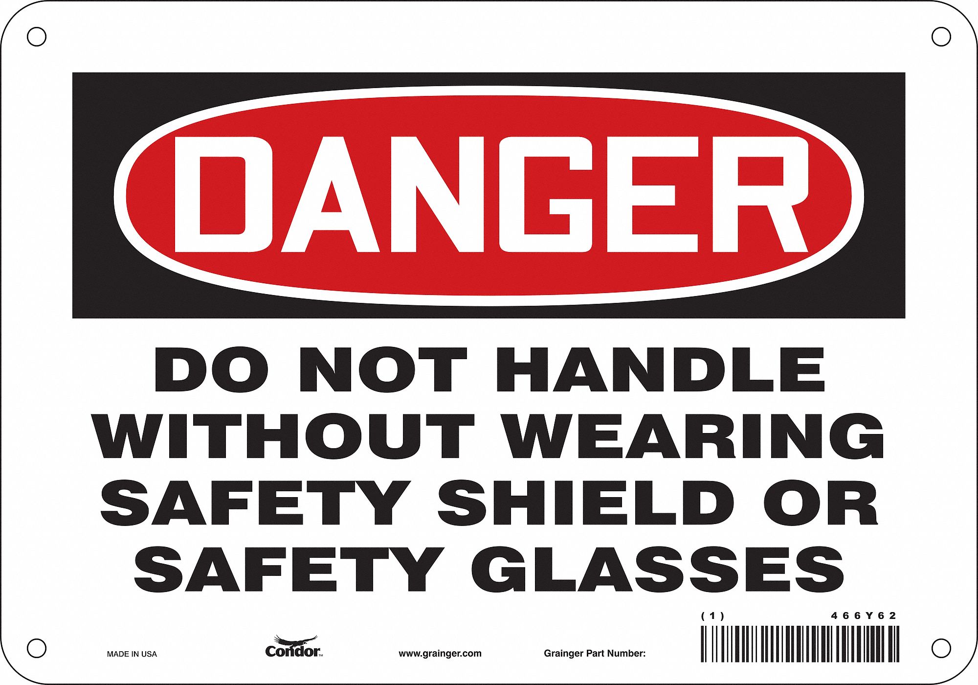 Safety Sign: Polyethylene, Mounting Holes Sign Mounting, 7 in x 10 in Nominal Sign Size, Danger