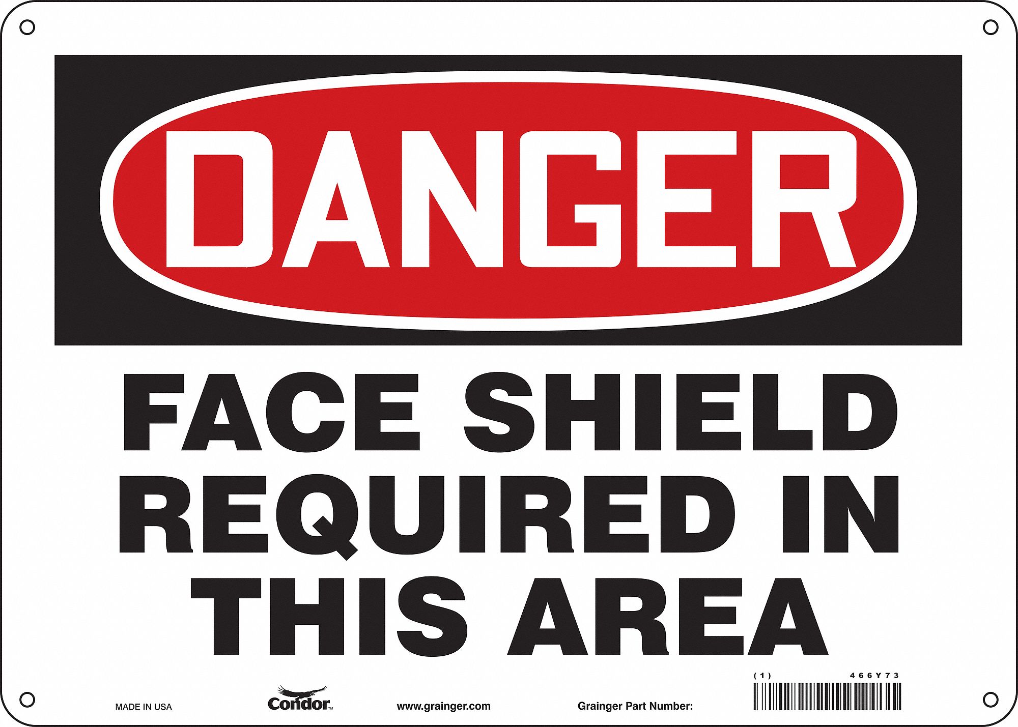 Safety Sign: Aluminum, Mounting Holes Sign Mounting, 10 in x 14 in Nominal Sign Size, 0.032 in Thick