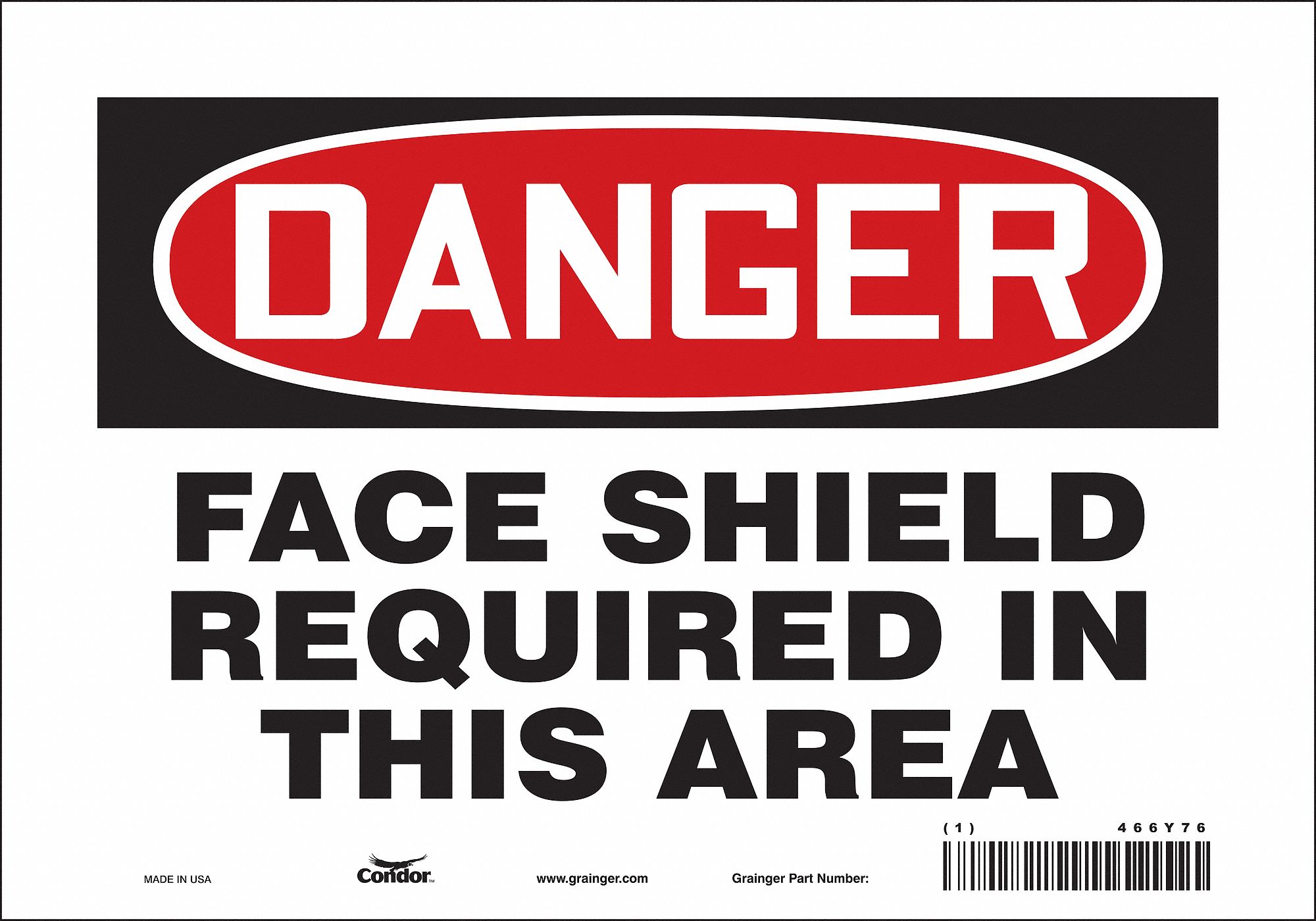 Safety Sign: Vinyl, Adhesive Sign Mounting, 7 in x 10 in Nominal Sign Size, Not Retroreflective