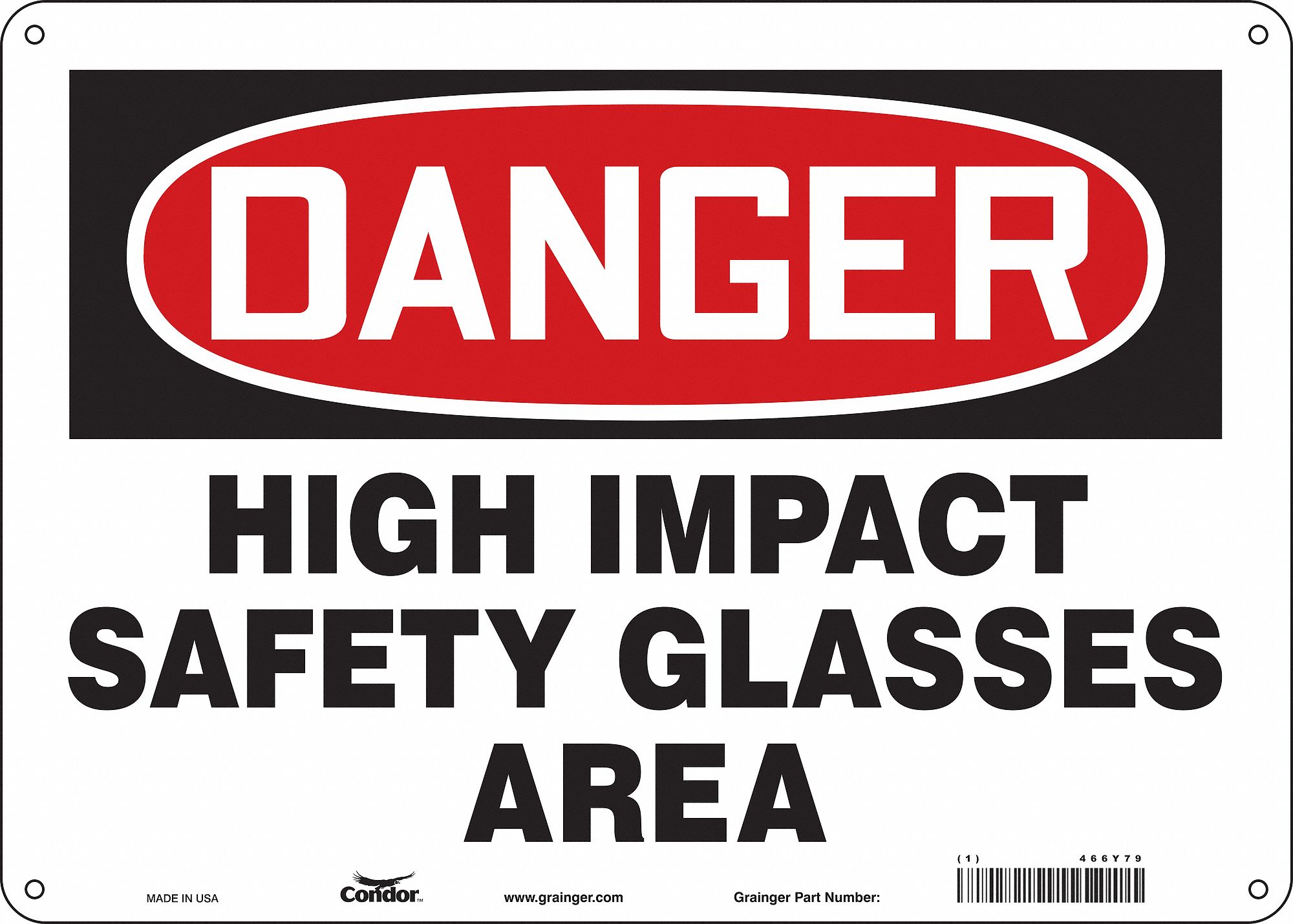 Safety Sign: Aluminum, Mounting Holes Sign Mounting, 10 in x 14 in Nominal Sign Size, 0.032 in Thick