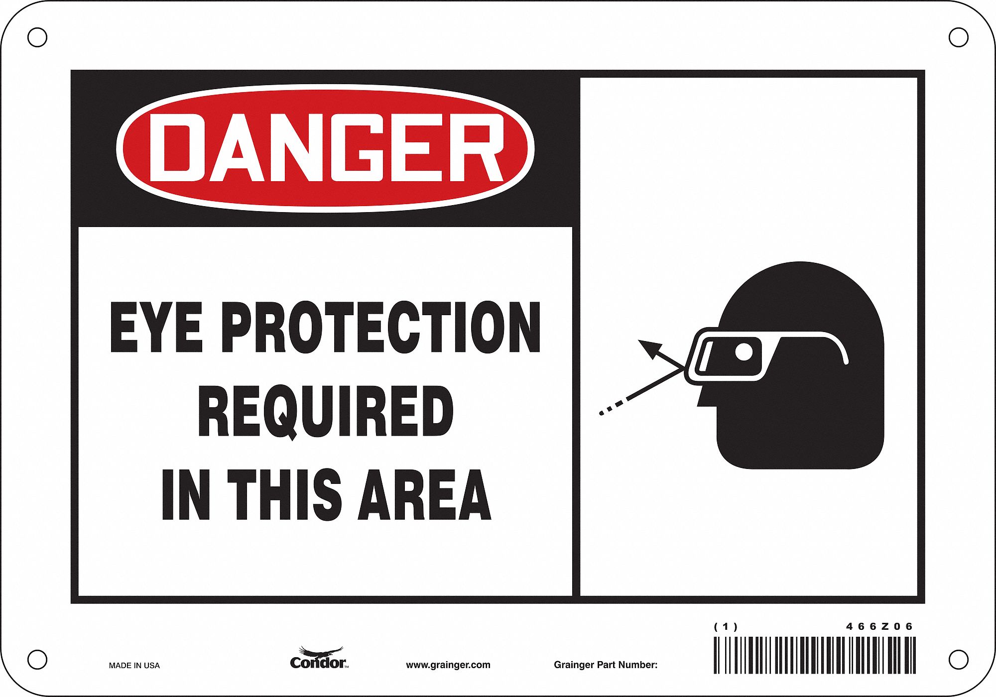 Safety Sign: Aluminum, Mounting Holes Sign Mounting, 7 in x 10 in Nominal Sign Size, 0.032 in Thick