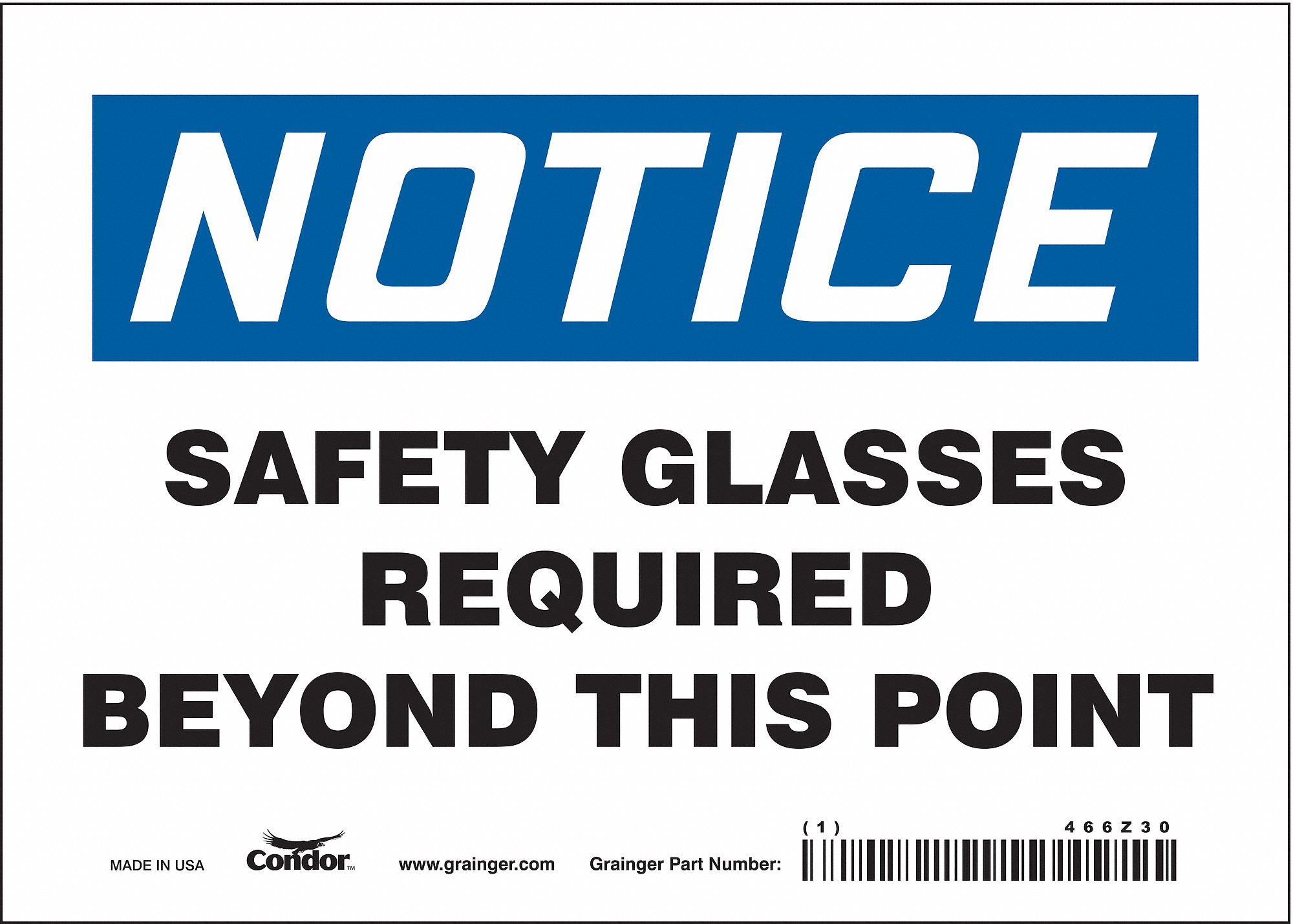 Safety Sign: Vinyl, Adhesive Sign Mounting, 5 in x 7 in Nominal Sign Size, Not Retroreflective, Wall