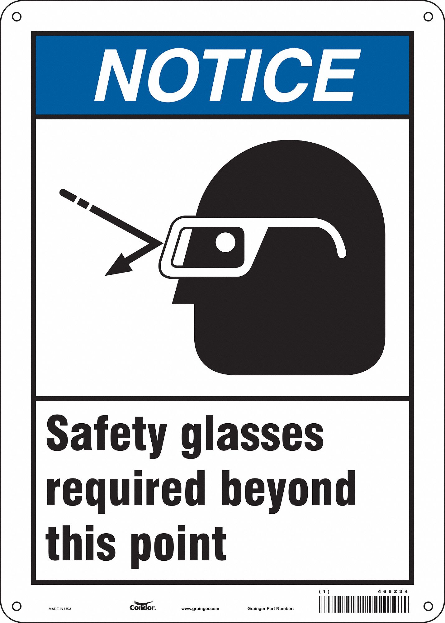 Safety Sign: Aluminum, Mounting Holes Sign Mounting, 14 in x 10 in Nominal Sign Size, 0.032 in Thick