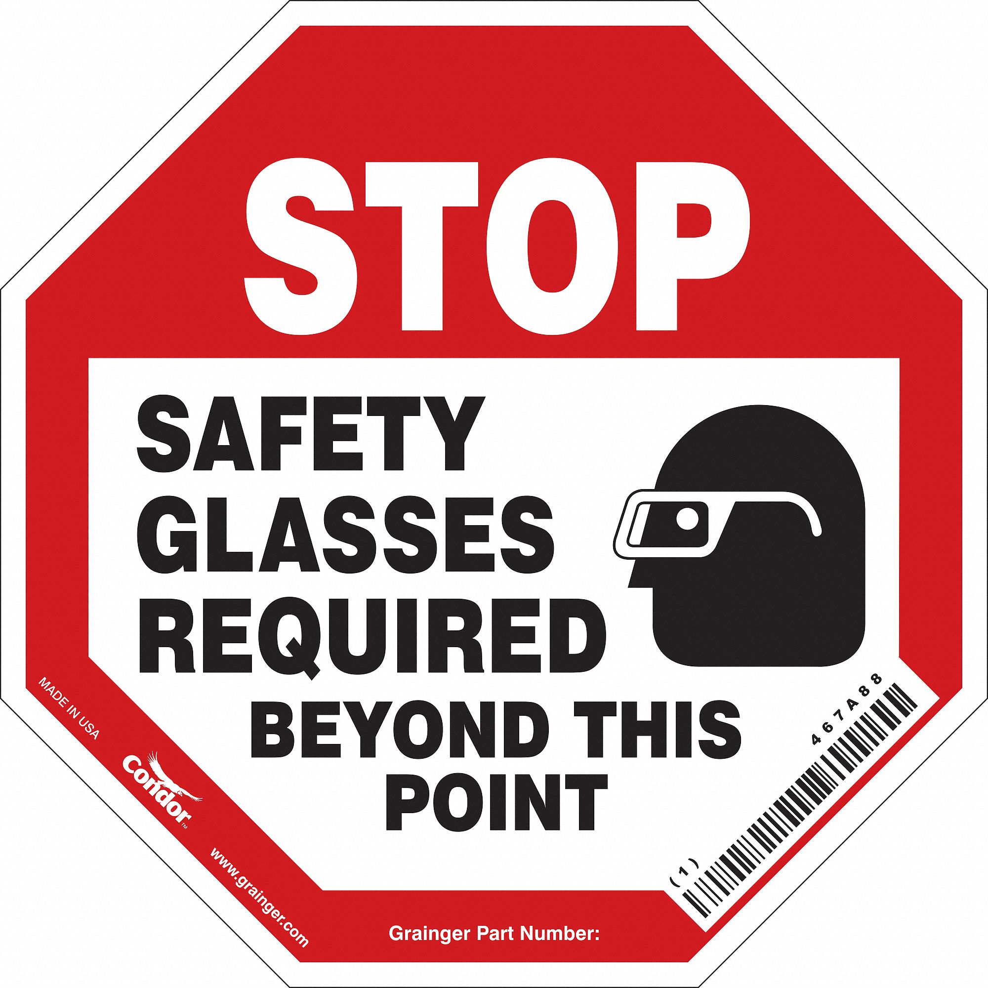 SAFETY SIGN, VINYL, ADHESIVE MOUNT, 12X12 IN, NOT RETROREFLECTIVE, STOP SAFETY GLASSES REQUIRED BEYOND THIS POINT