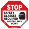 Octagon Stop Safety Glasses Required Beyond This Point Signs