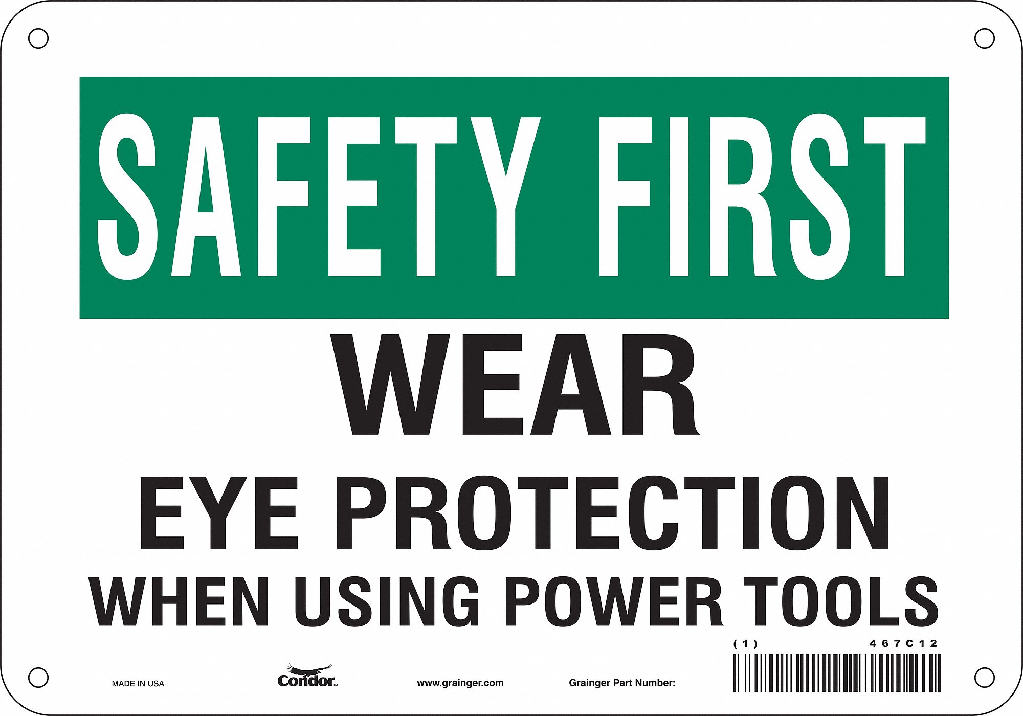 Safety Sign: Polyethylene, Mounting Holes Sign Mounting, 7 in x 10 in Nominal Sign Size, Wall