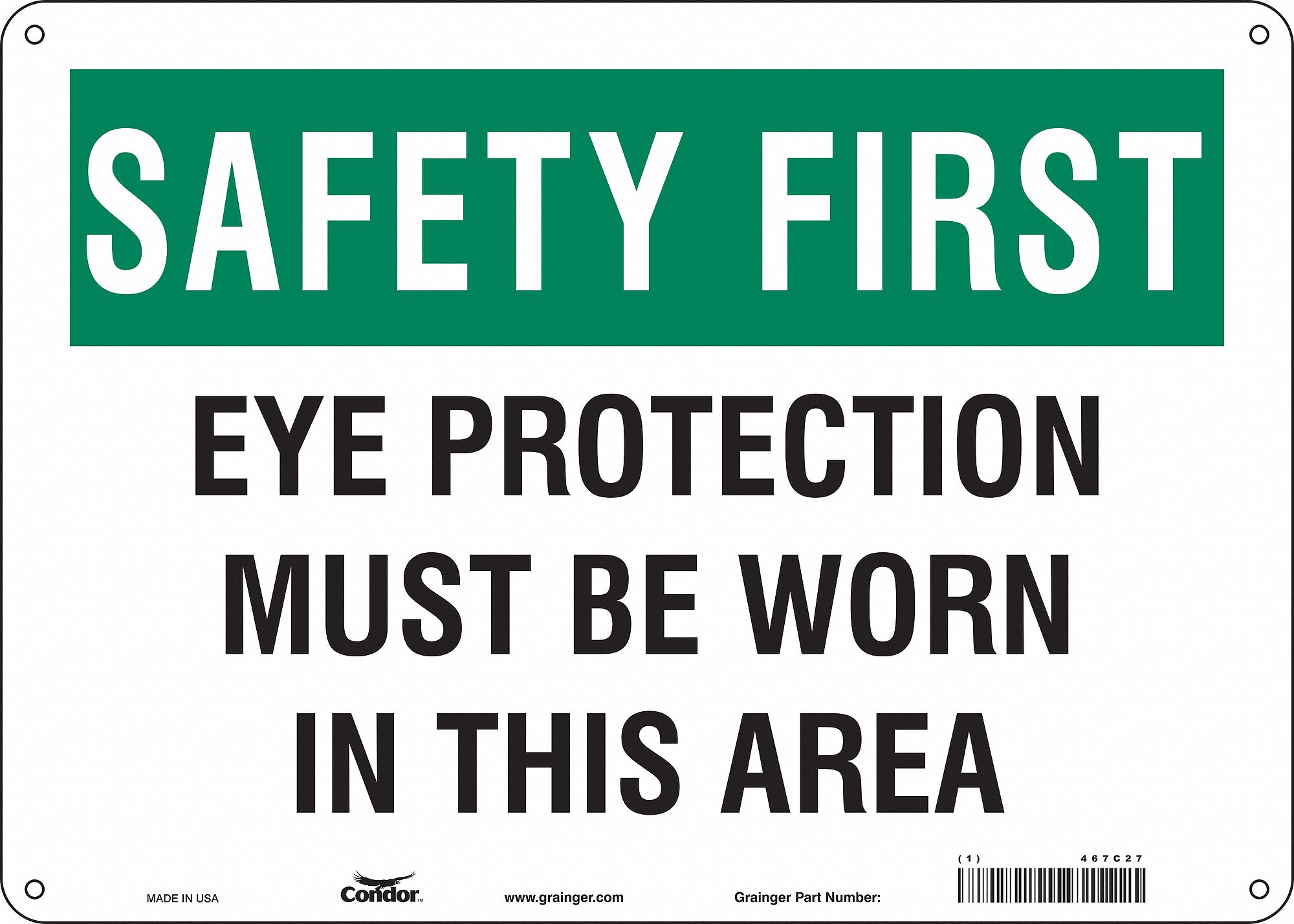 Safety Sign: Polyethylene, Mounting Holes Sign Mounting, 10 in x 14 in Nominal Sign Size, Wall