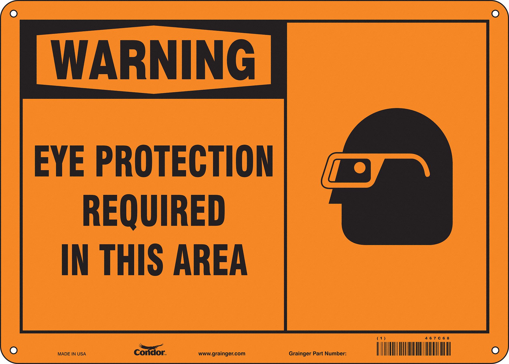 Safety Sign: Aluminum, Mounting Holes Sign Mounting, 10 in x 14 in Nominal Sign Size, 0.032 in Thick
