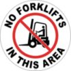 No Forklfits Floor Signs