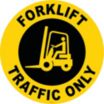 Forklift Traffic Only Floor Signs