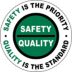Safety / Quality Floor Signs