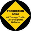 Production Area Walkway Floor Signs