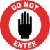 Do Not Enter Floor Signs