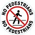 No Pedestrians Floor Signs