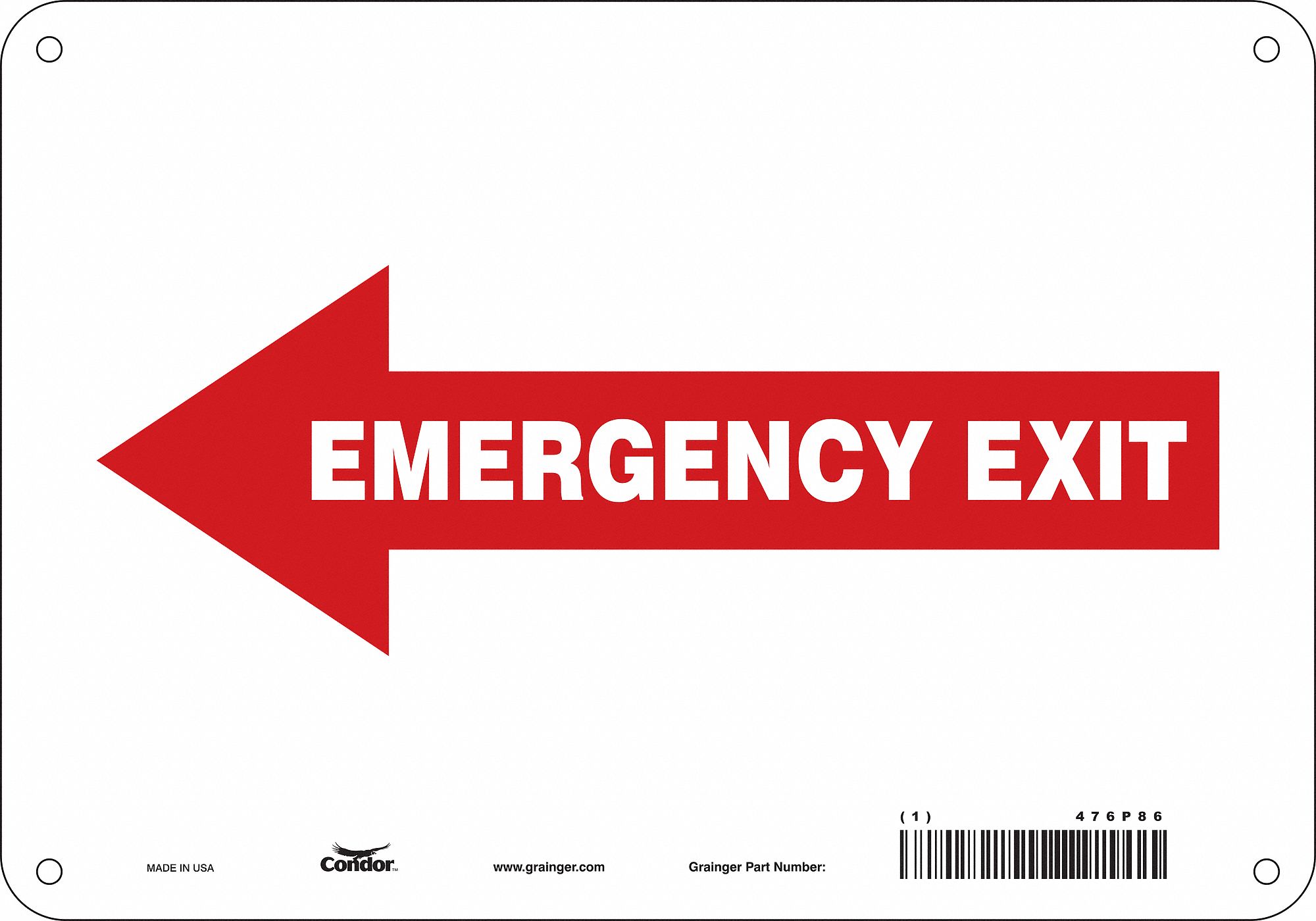 Safety Sign: Aluminum, Mounting Holes Sign Mounting, 7 in x 10 in Nominal Sign Size, 0.032 in Thick