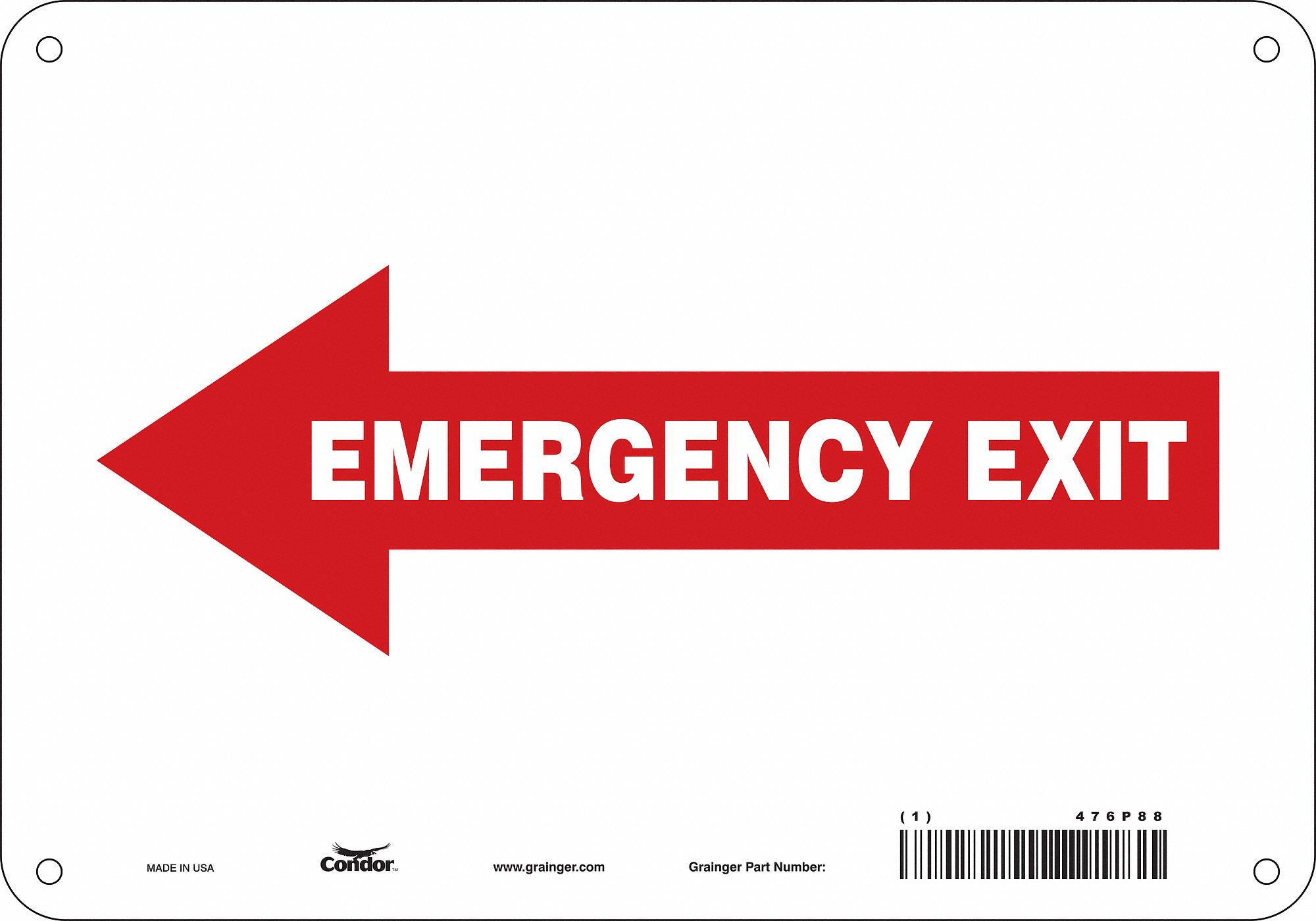 SAFETY SIGN, POLYETHYLENE, MOUNTING HOLES, 7 IN X 10 IN NOMINAL SIGN SIZE, EMERGENCY EXIT