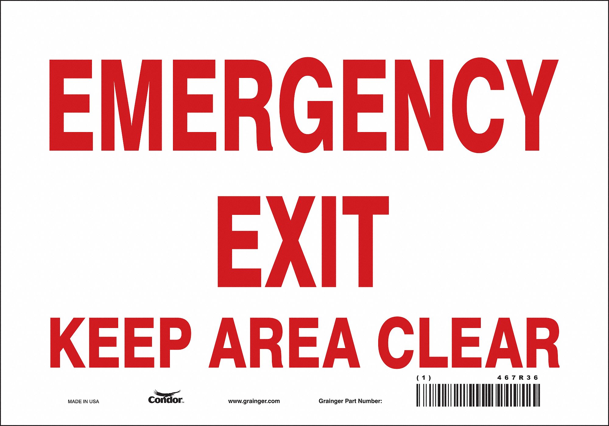 SAFETY SIGN, VINYL, ADHESIVE MOUNT, 7 IN X 10 IN NOMINAL SIGN SIZE, NOT RETROREFLECTIVE, EMERGENCY EXIT KEEP AREA CLEAR