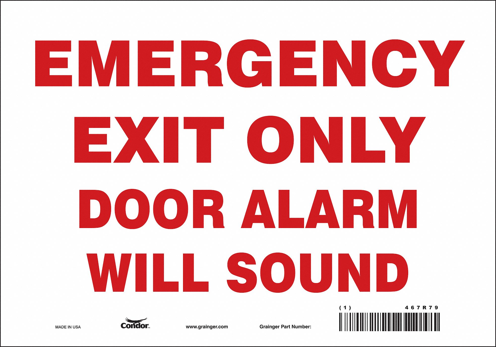SAFETY SIGN, VINYL, ADHESIVE MOUNT, 7 X 10 IN, NOT RETROREFLECTIVE, EMERGENCY EXIT ONLY DOOR ALARM WILL SOUND