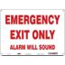 Emergency Exit Only Alarm Will Sound Signs