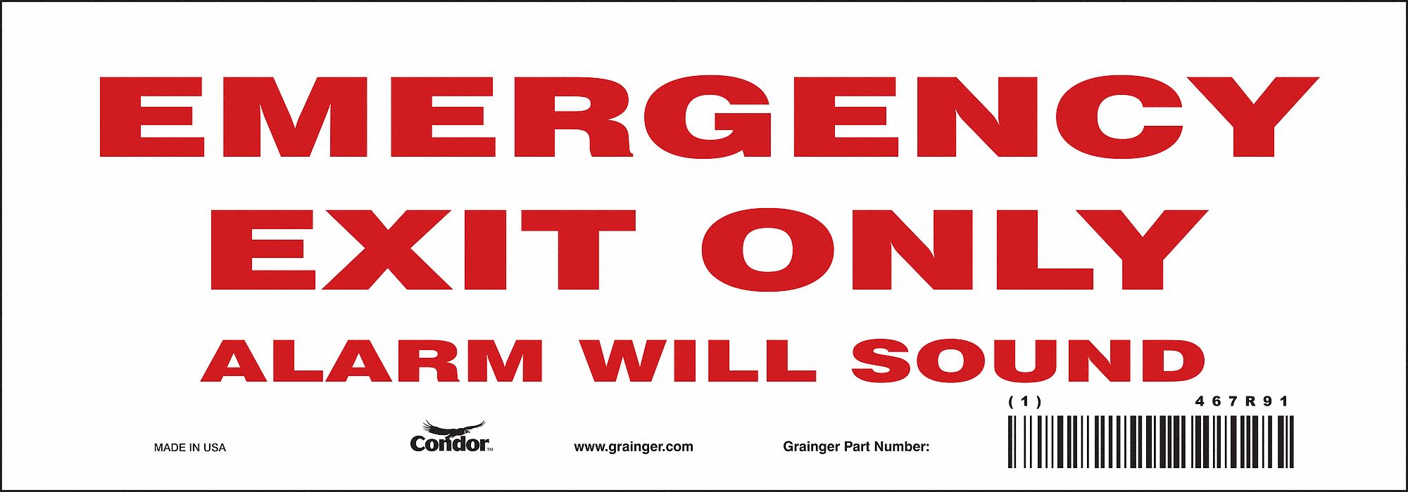 SAFETY SIGN, VINYL, ADHESIVE MOUNT, 3½X10IN NOMINAL SIGN SIZE, NOT RETROREFLECTIVE, EMERGENCY EXIT ONLY ALARM WILL SOUND