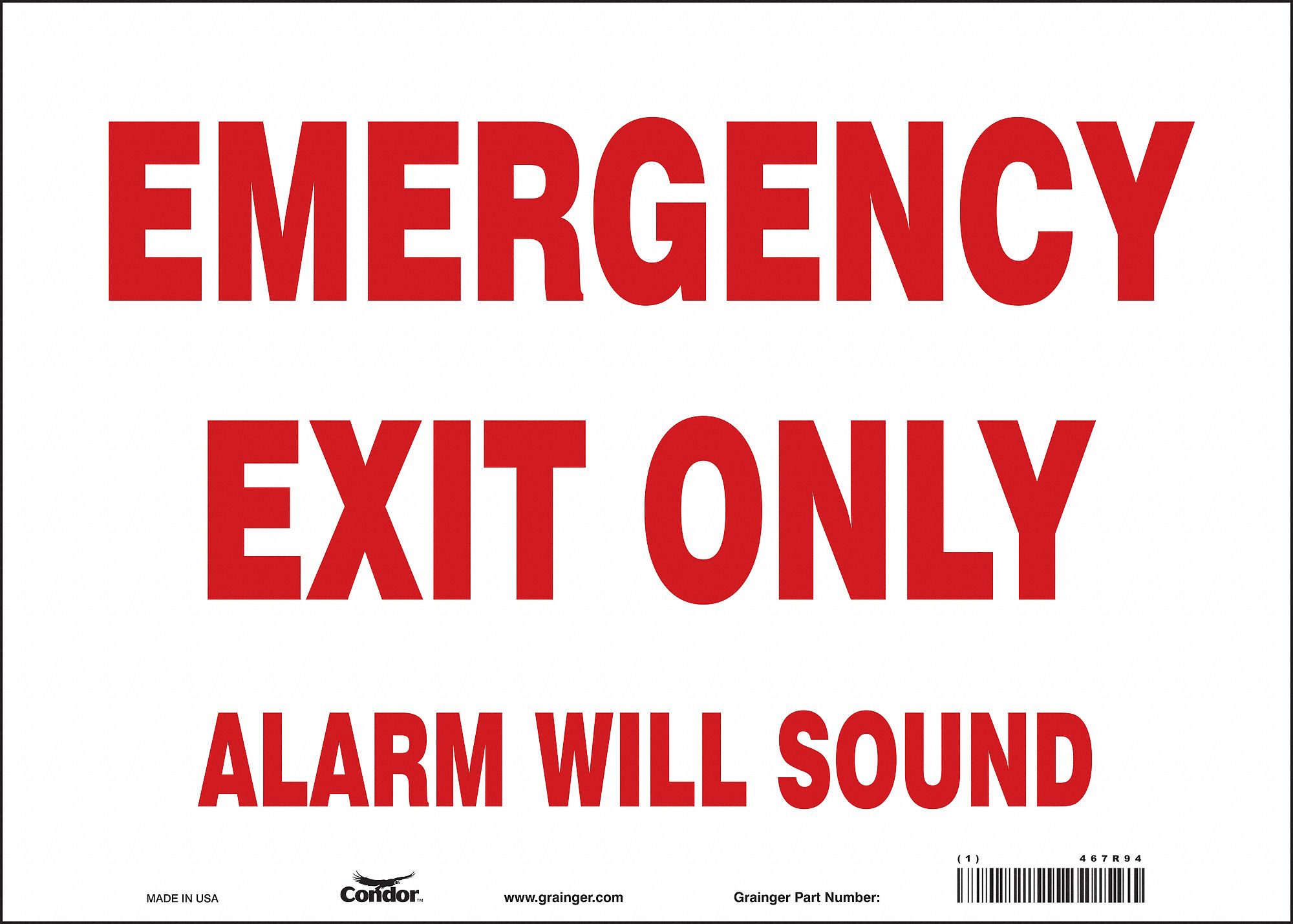 SAFETY SIGN, VINYL, ADHESIVE MOUNT, 10X14IN NOMINAL SIGN SIZE, NOT RETROREFLECTIVE, EMERGENCY EXIT ONLY ALARM WILL SOUND