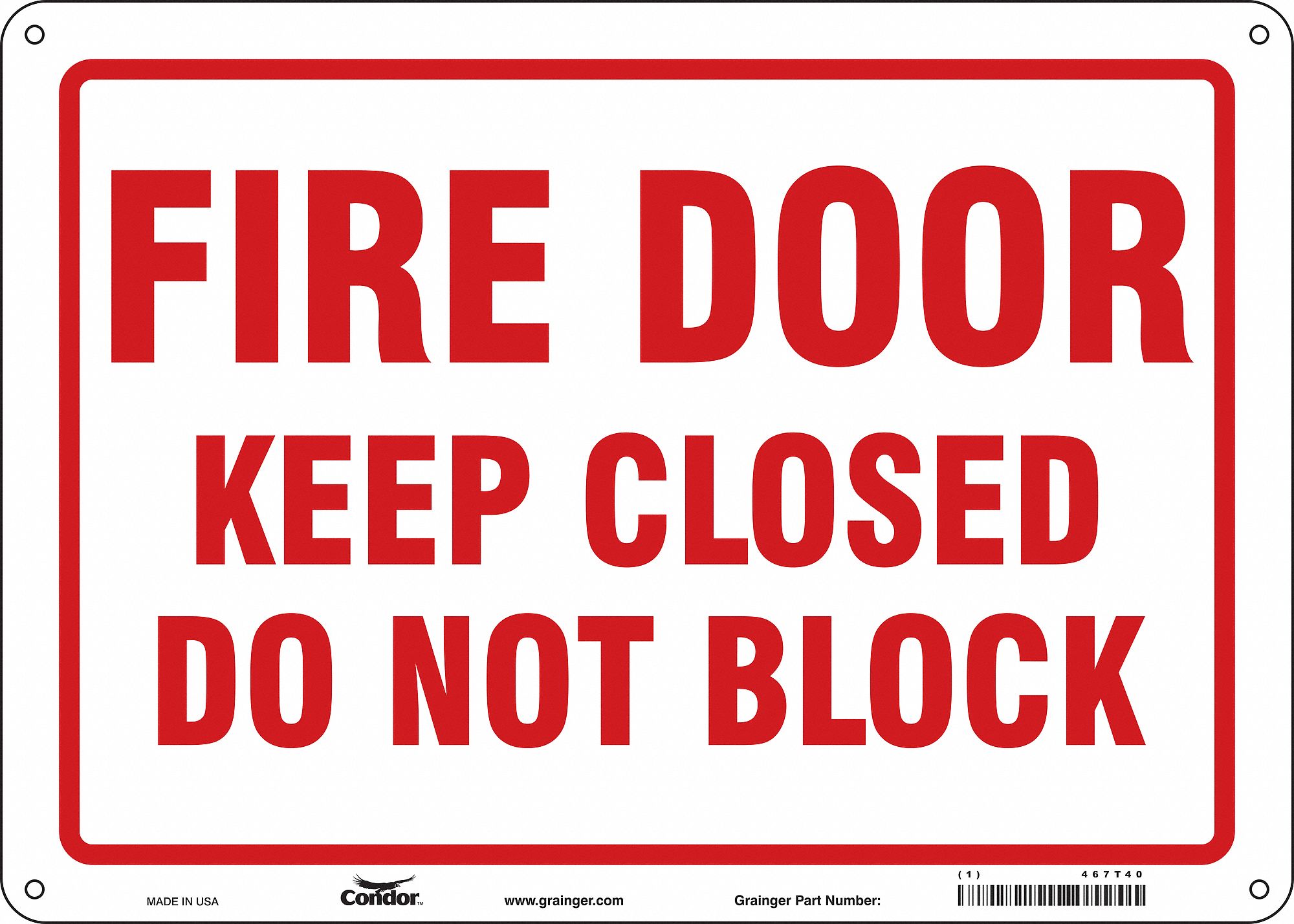 Safety Sign: Aluminum, Mounting Holes Sign Mounting, 10 in x 14 in Nominal Sign Size, 0.032 in Thick