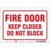 Fire Door Keep Closed Do Not Block Signs