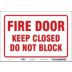 Fire Door Keep Closed Do Not Block Signs