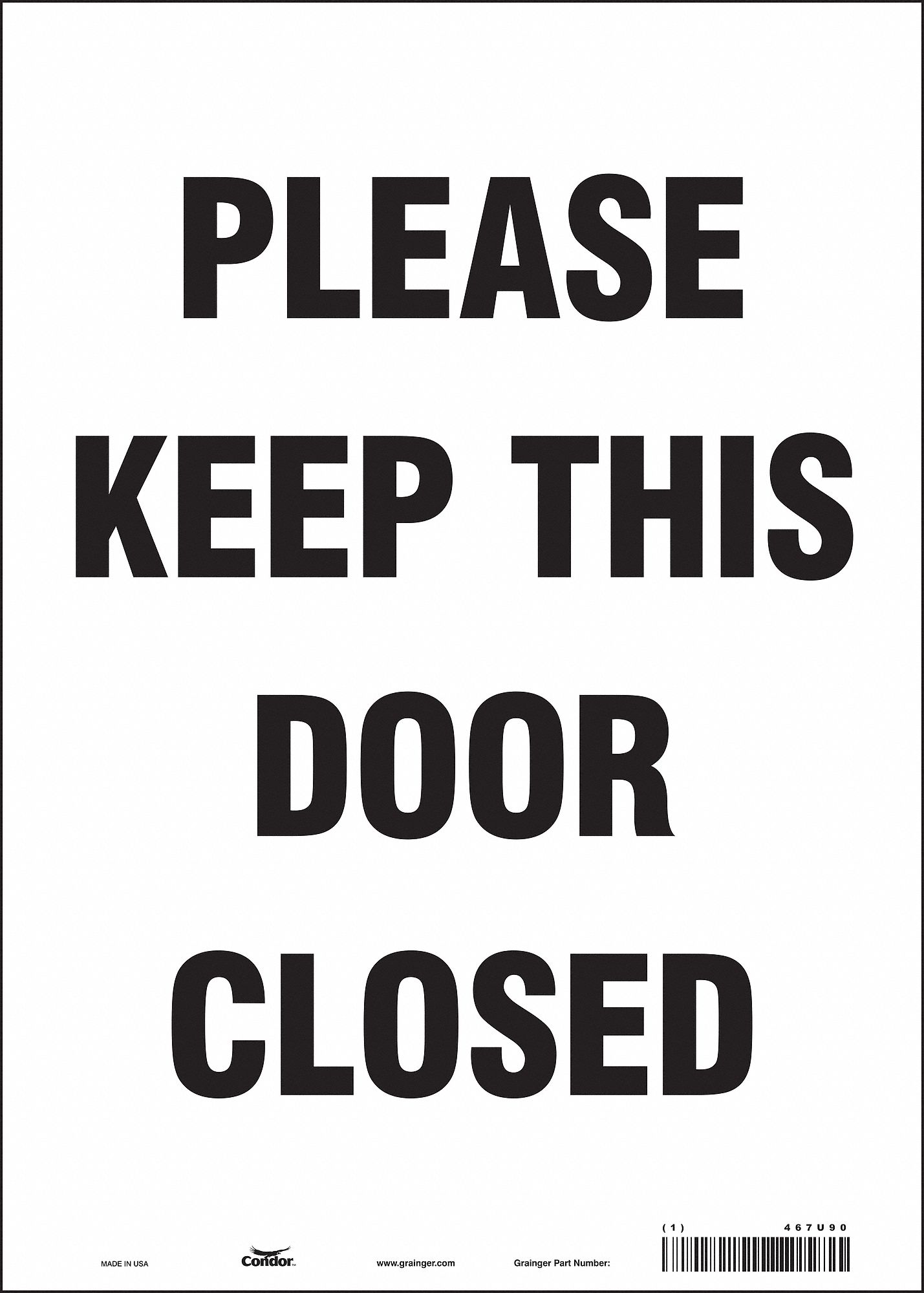 Safety Sign: Vinyl, Adhesive Sign Mounting, 14 in x 10 in Nominal Sign Size, Not Retroreflective