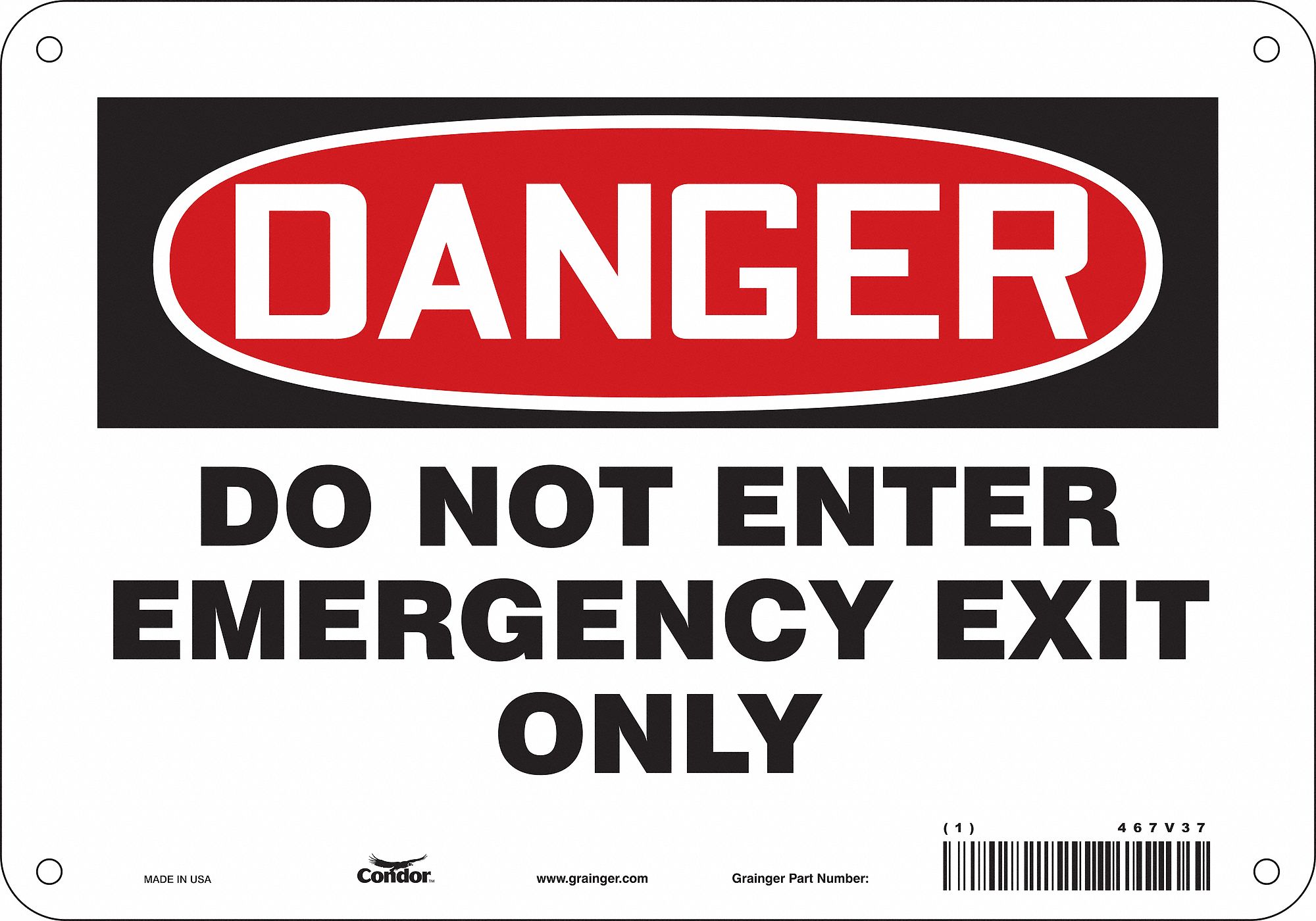 Safety Sign: Polyethylene, Mounting Holes Sign Mounting, 7 in x 10 in Nominal Sign Size