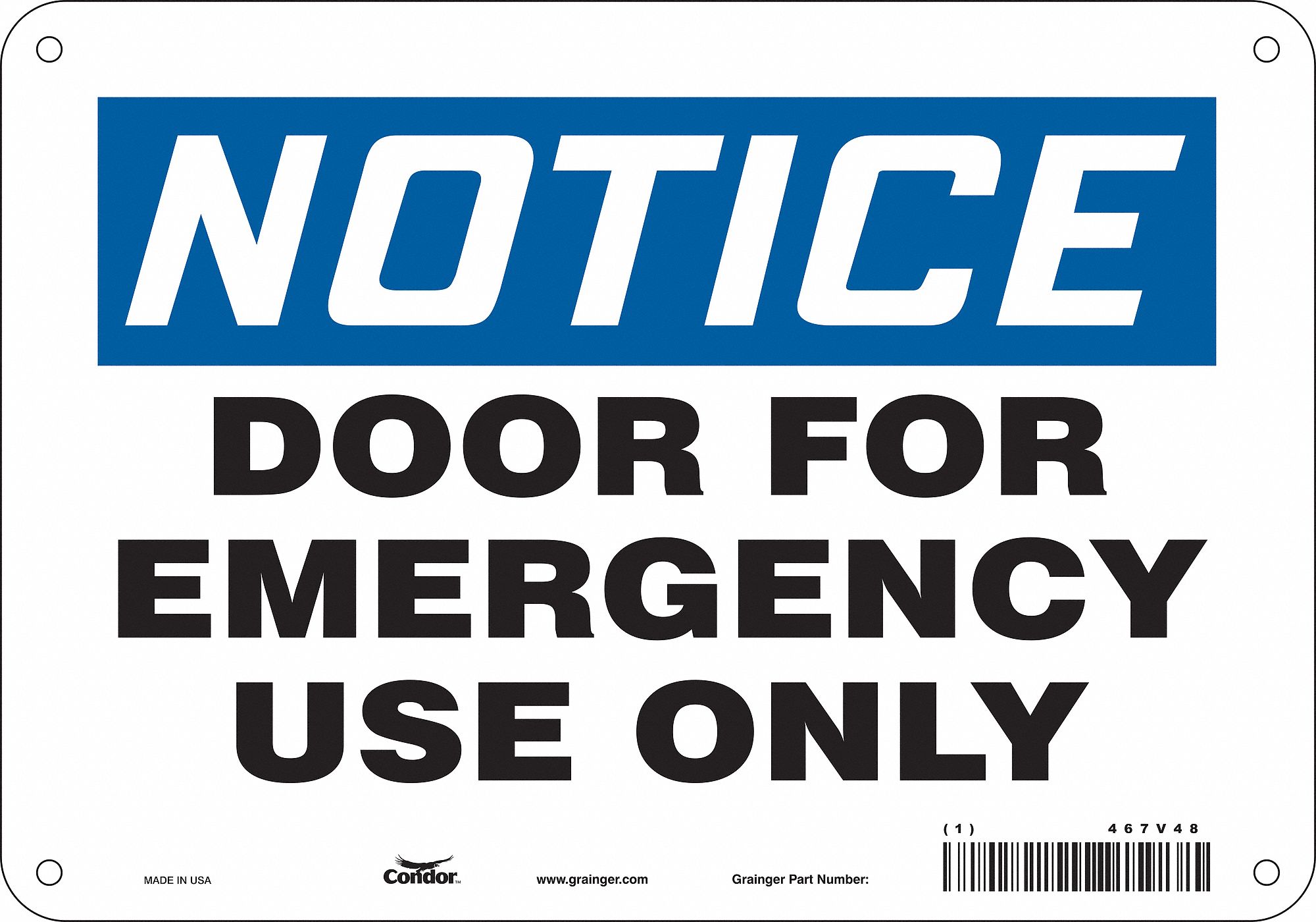 Safety Sign: Aluminum, Mounting Holes Sign Mounting, 7 in x 10 in Nominal Sign Size, 0.032 in Thick