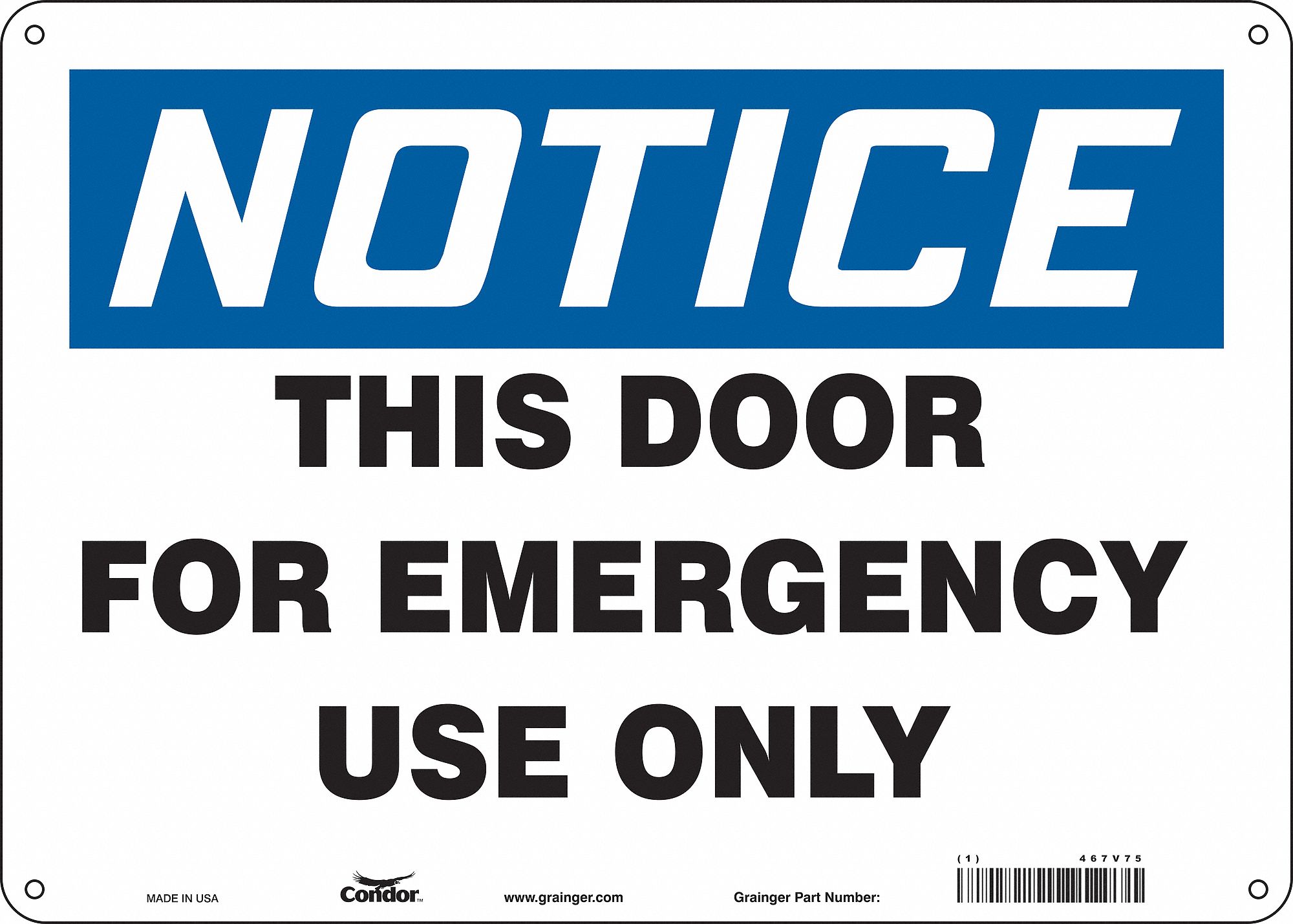 Safety Sign: Aluminum, Mounting Holes Sign Mounting, 10 in x 14 in Nominal Sign Size, 0.032 in Thick