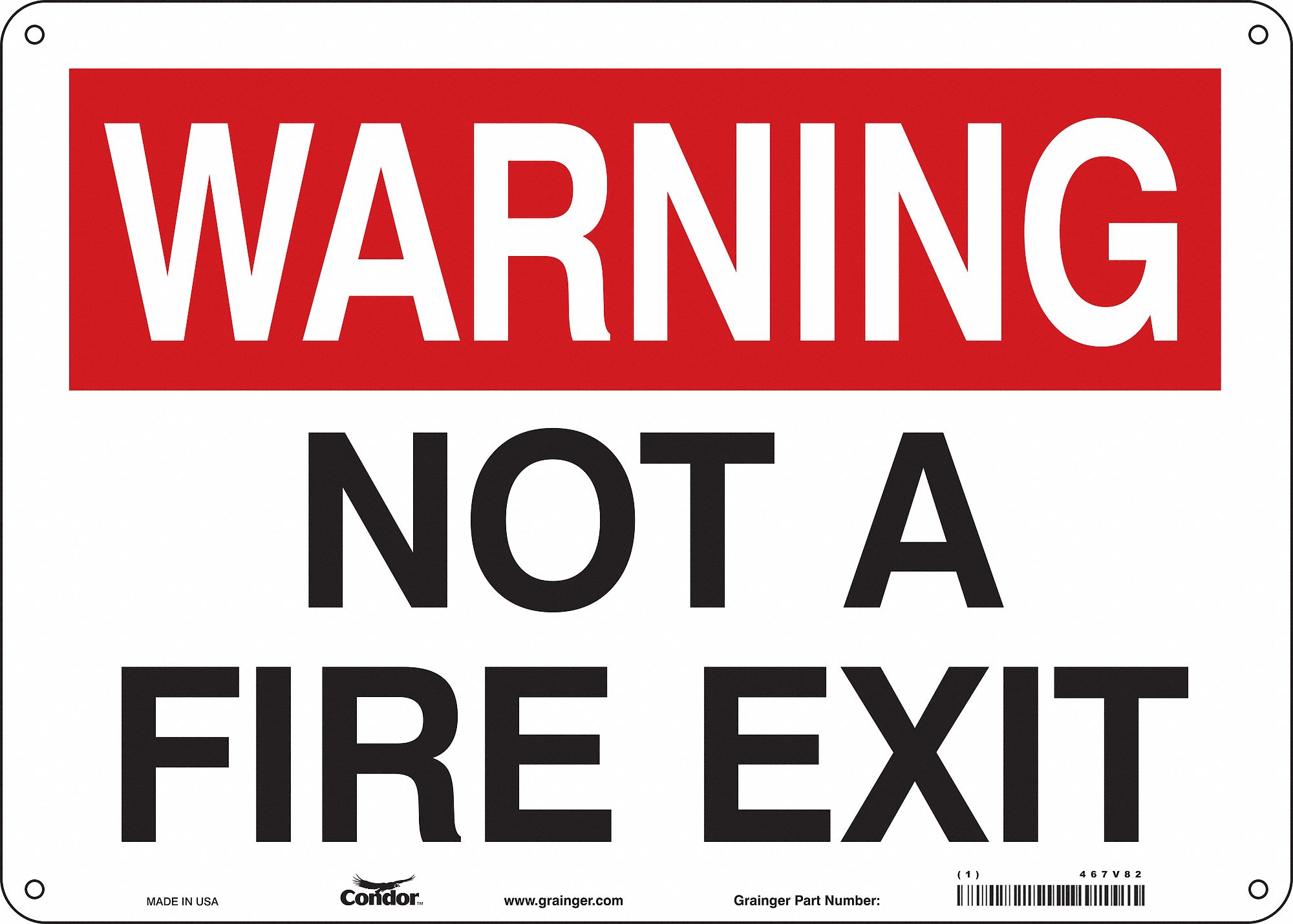 SAFETY SIGN, ALUMINUM, MOUNTING HOLES, 10 IN X 14 IN NOMINAL SIGN SIZE, 0.032 IN THICK, NOT A FIRE EXIT