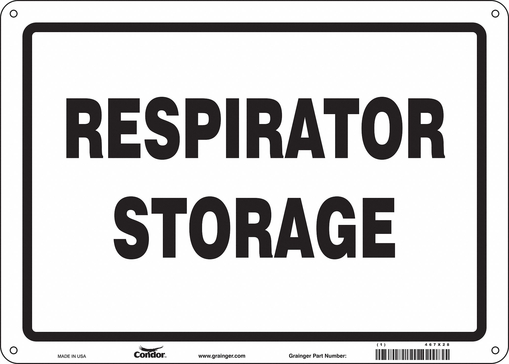 Safety Sign: Aluminum, Mounting Holes Sign Mounting, 10 in x 14 in Nominal Sign Size, 0.032 in Thick