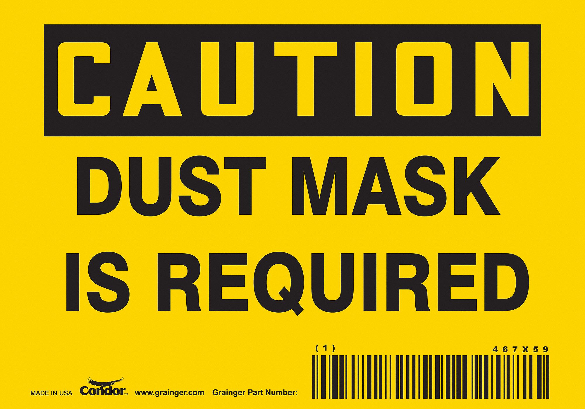 Safety Sign: Vinyl, Adhesive Sign Mounting, 3 1/2 in x 5 in Nominal Sign Size, Not Retroreflective