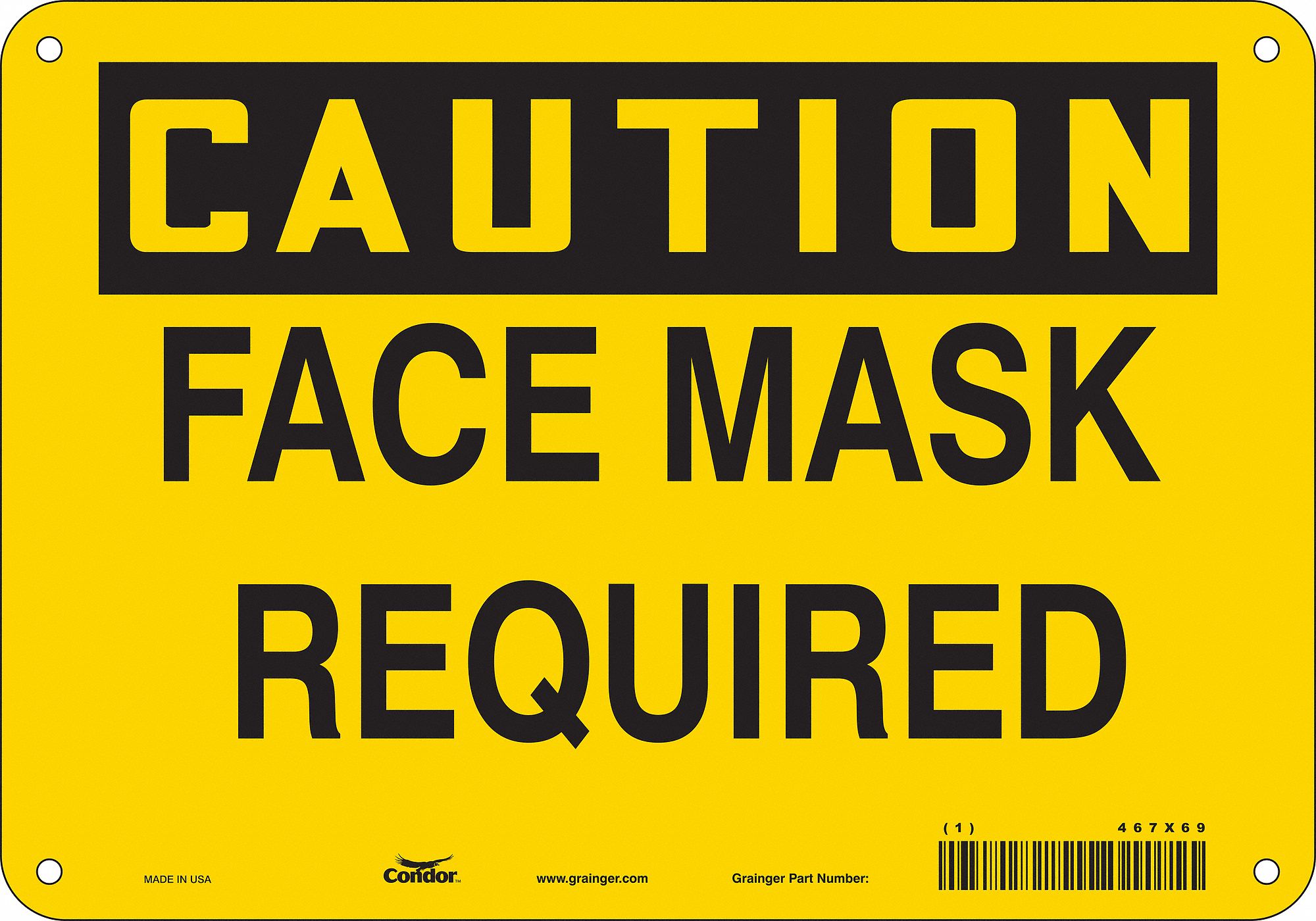 Safety Sign: Aluminum, Mounting Holes Sign Mounting, 7 in x 10 in Nominal Sign Size, 0.032 in Thick