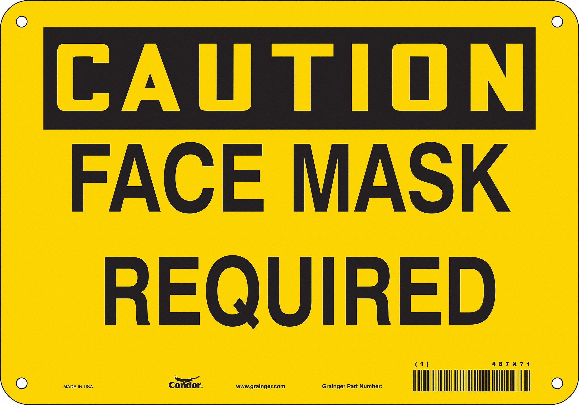 Safety Sign: Polyethylene, Mounting Holes Sign Mounting, 7 in x 10 in Nominal Sign Size, Caution