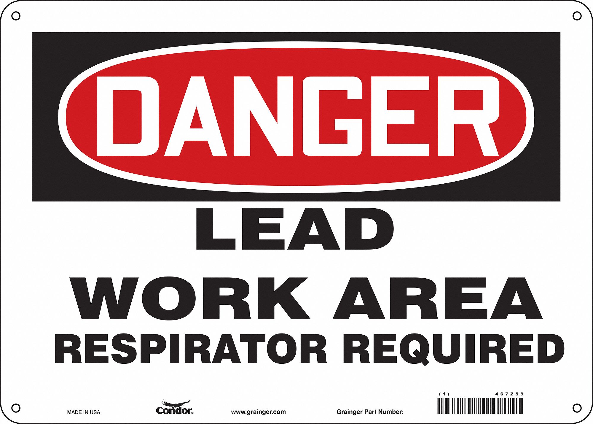 Safety Sign: Polyethylene, Mounting Holes Sign Mounting, 10 in x 14 in Nominal Sign Size