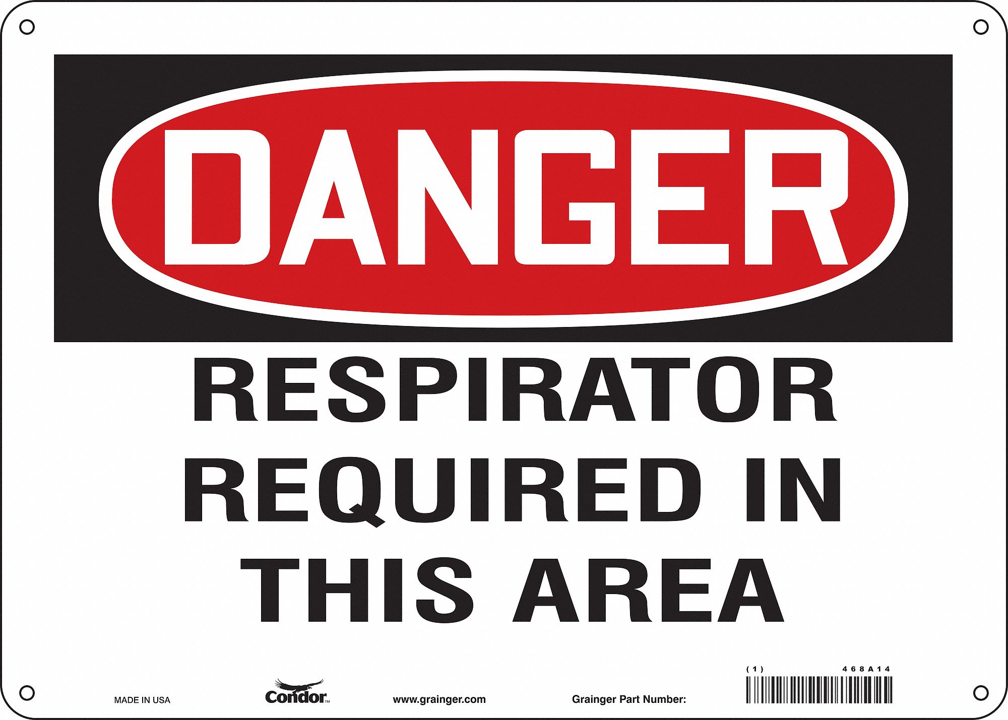 Safety Sign: Polyethylene, Mounting Holes Sign Mounting, 10 in x 14 in Nominal Sign Size, Danger