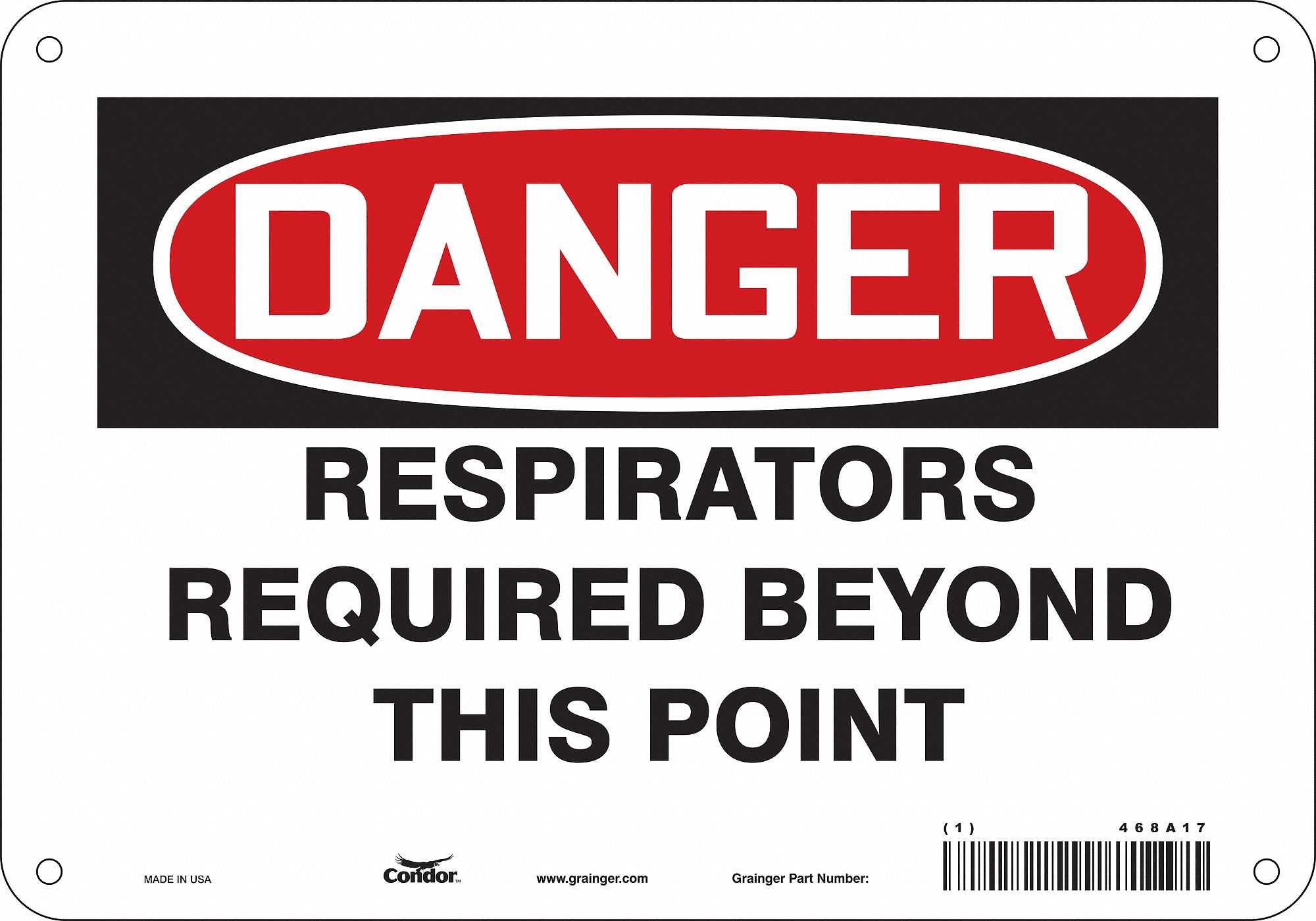 Safety Sign: Aluminum, Mounting Holes Sign Mounting, 7 in x 10 in Nominal Sign Size, 0.032 in Thick